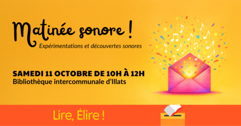 Matinée sonore, Expérimentations et découvertes sonores. Samedi 11 octobre de 10h à 12h à la bibliothèque intercommunale d'Illats